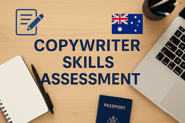 澳洲Copywriter撰稿人职业评估要求详解(ANZSCO 212411)